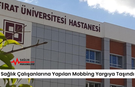 Sağlık Çalışanlarına Yapılan Mobbing Yargıya Taşındı
