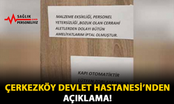 Çerkezköy Devlet Hastanesi'nden Açıklama!