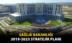 Sağlık Bakanlığı 2019-2023 Stratejik Planı