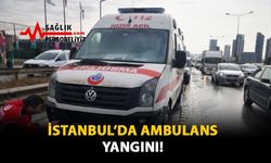 İstanbul'da Ambulans Yangını