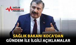 Sağlık Bakanı Koca'dan Gündem İle İlgili Açıklamalar