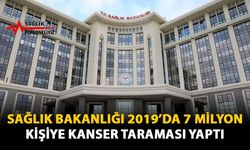 Sağlık Bakanlığı 2019'da 7 Milyon Kişiye Kanser Taraması Yaptı