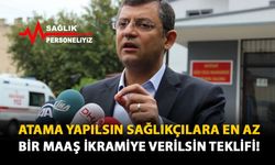 Atama Yapılsın, Sağlıkçılara En Az Bir Maaş İkramiye Verilsin Teklifi!