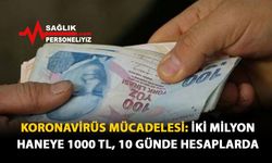 Koronavirüs Mücadelesi: İki Milyon Haneye 1000 TL, 10 Günde Hesaplarda