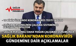 Sağlık Bakanı'ndan Koronavirüs Gündemine Dair Açıklamalar