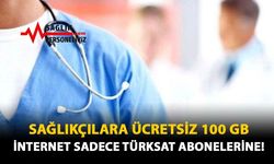 Sağlıkçılara Ücretsiz 100 GB İnternet Sadece Türksat Abonelerine!