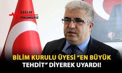 Bilim Kurulu Üyesi 'En Büyük Tehdit' Diyerek Uyardı