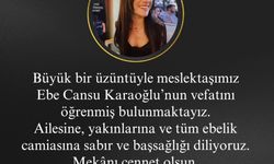 Ebe Cansu Karaoğlu Hayatını Kaybetti!