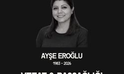 Sağlık Çalışanı Ayşe Eroğlu Hayatını Kaybetti