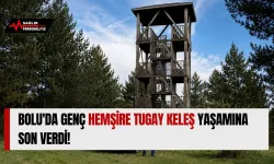 Bolu'da Genç Hemşire Tugay Keleş Yaşamına Son Verdi!