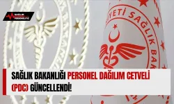 Sağlık Bakanlığı Personel Dağılım Cetveli (PDC) Güncellendi!