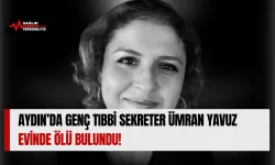 Aydın’da Genç Tıbbi Sekreter Ümran Yavuz Evinde Ölü Bulundu!