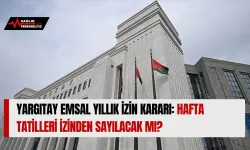 Yargıtay Emsal Yıllık İzin Kararı: Hafta Tatilleri İzinden Sayılacak mı?