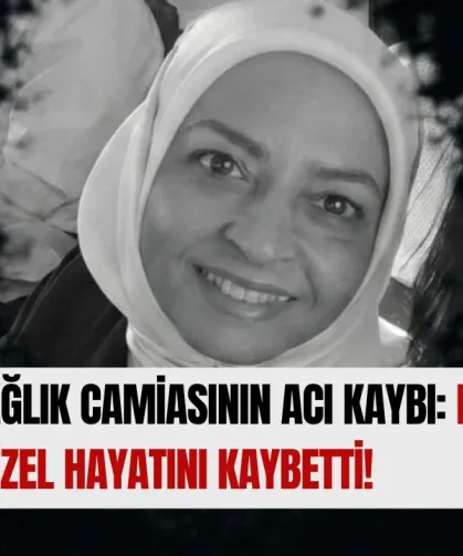 Denizli Sağlık Camiasının Acı Kaybı: Hemşire Ayşe Temizel Hayatını Kaybetti!