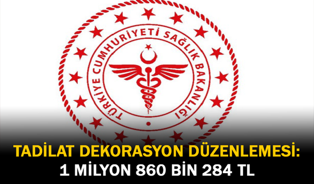 Tadilat Dekorasyon Düzenlemesi: 1 Milyon 860 Bin 284 TL