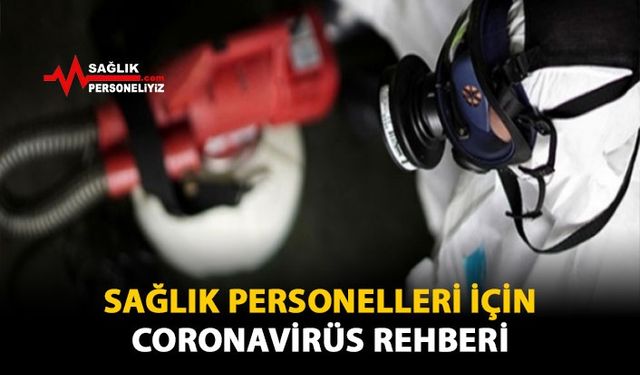 Sağlık Personelleri İçin Coronavirüs Rehberi