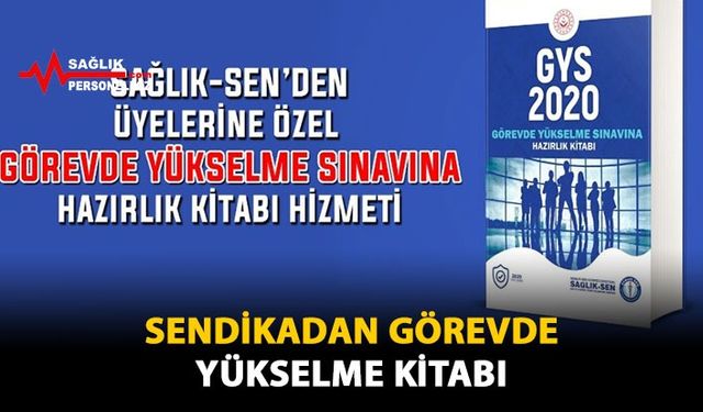 Sendikadan Görevde Yükselme Kitabı