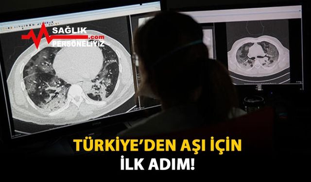 Türkiye'den Aşı İçin İlk Adım!