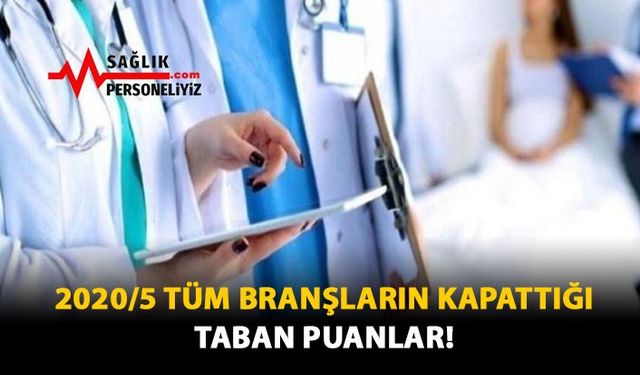 2020/5 Tüm Branşların Kapattığı Taban Puanlar!