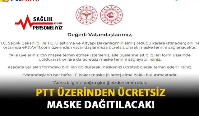 PTT Üzerinden Ücretsiz Maske Dağıtılacak!