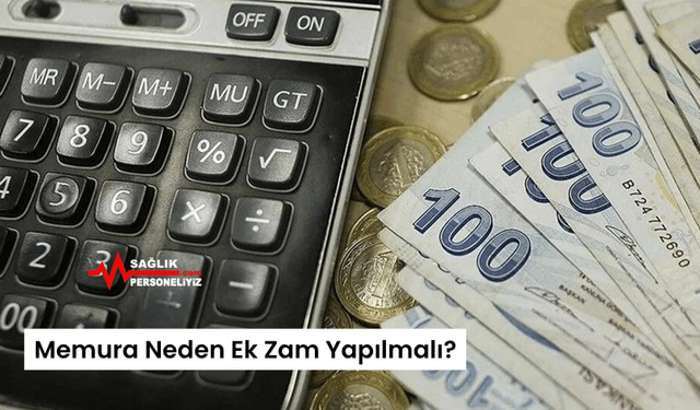 Memura Neden Ek Zam Yapılmalı?