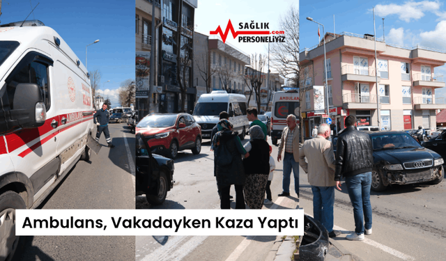 Ambulans, Vakadayken Kaza Yaptı