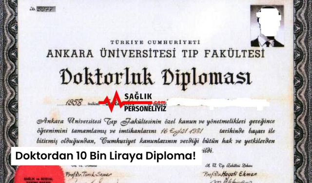 Doktordan 10 Bin Liraya Diploma!