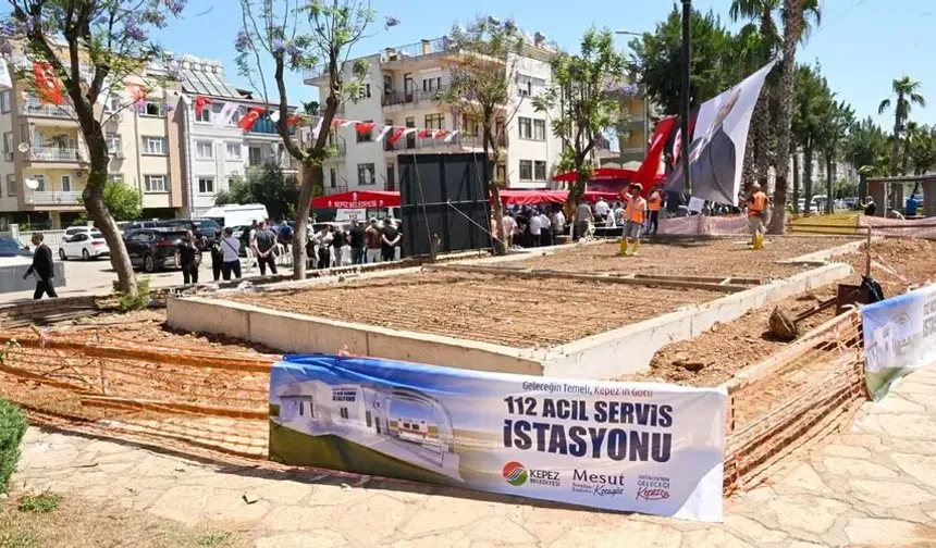 Antalya'da 112 Acil Sağlık Hizmetleri İstasyonu'nun Temeli Atıldı