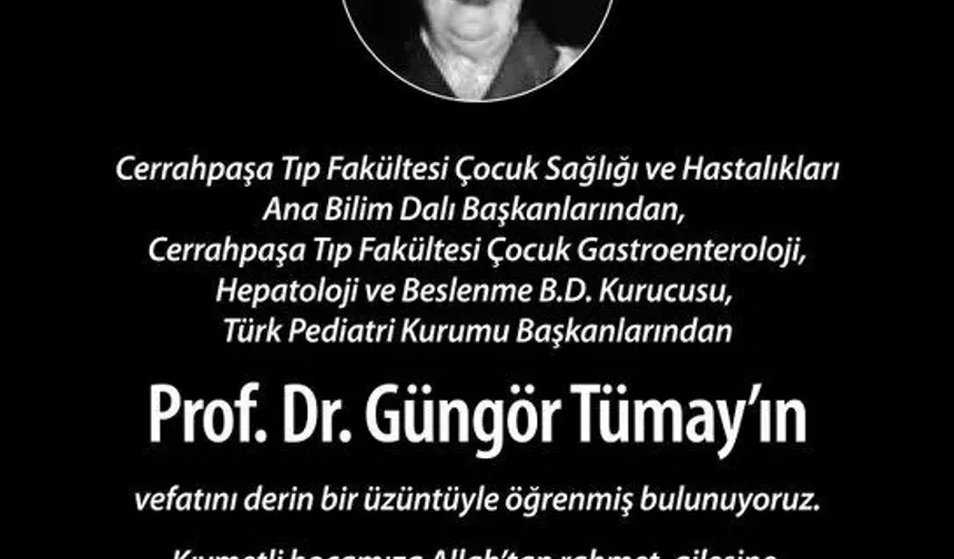 Prof. Dr. Güngör Tümay Hayatını Kaybetti!