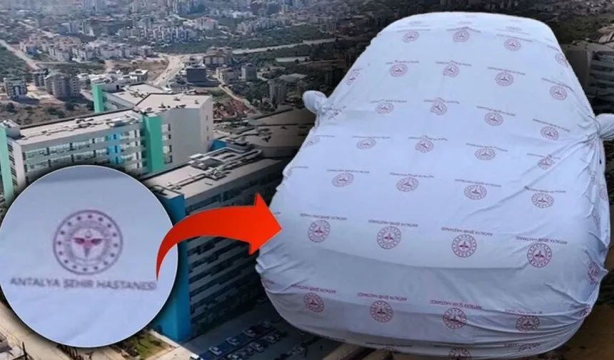 Antalya Şehir Hastanesi’ne Ait Çarşaf Arabaya Güneşlik Yapıldı!