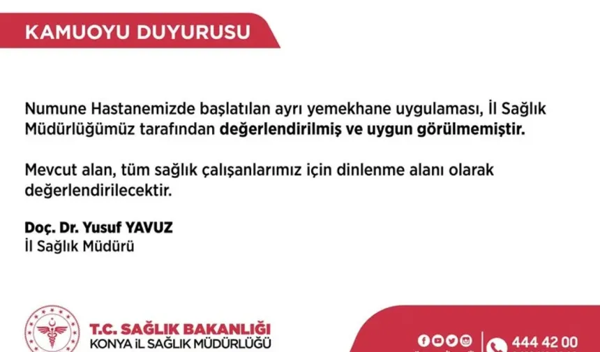 Konya Numune Hastanesi'nde Yemekhane Ayrımı Kaldırıldı!